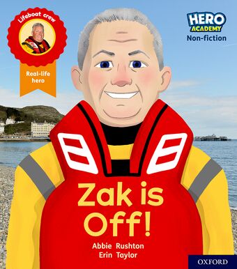 Hero Academy Non-fiction: Oxford Level 2, Red Book Band Zak is Off! book cover