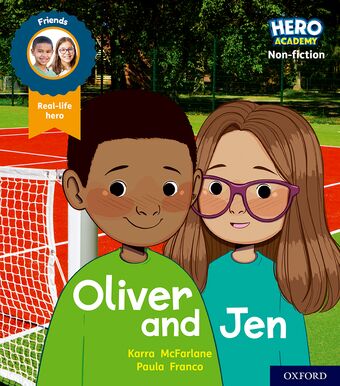 Hero Academy Non-fiction: Oxford Level 3, Yellow Book Band Oliver and Jen book cover