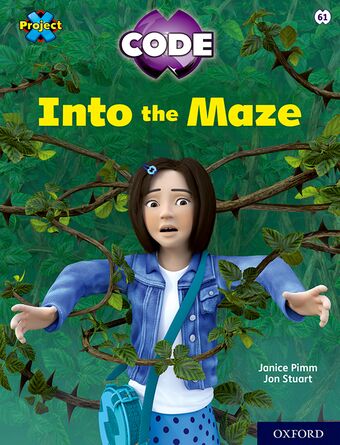 Project X CODE Lime Book Band Oxford Level 11 Maze Craze Into the Maze book cover