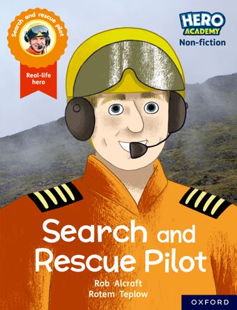 Hero Academy NF: Oxford Reading Lvl 8, Book Band Purple: Search and Rescue Pil book cover