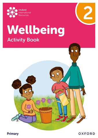 Oxford International Primary Wellbeing: Activity Book 2 book cover