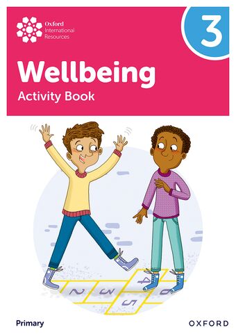 Oxford International Primary Wellbeing: Activity Book 3 book cover