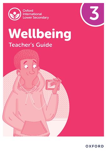 Oxford International Lower Secondary Wellbeing: Teacher Manual 3 book cover