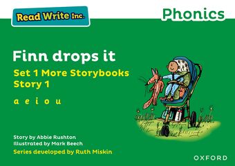 Read Write Inc Phonics: Green Set 1 More Storybook 1 Finn drops it book cover