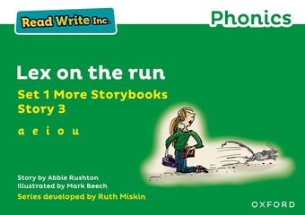 Read Write Inc Phonics: Green Set 1 More Storybook 3 Lex on the run book cover