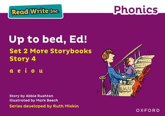 Read Write Inc Phonics: Purple Set 2 More Storybook 4 Up to bed, Ed! book cover