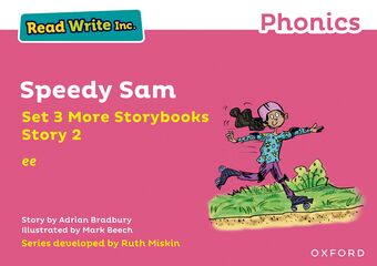 Read Write Inc Phonics: Pink Set 3 More Storybook 2 Speedy Sam book cover