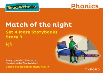 Read Write Inc Phonics: Orange Set 4 More Storybook 3 Match of the night book cover