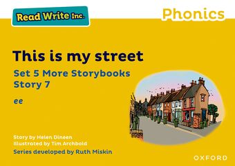 Read Write Inc Phonics: Yellow Set 5 More Storybook 7 This is my street book cover