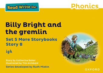 Read Write Inc Phonics: Yellow Set 5 More Storybook 8 Billy Bright and gremlin book cover