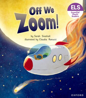 Essential Letters & Sounds: Essential Phonic Readers: OL 3 Off We Zoom! book cover