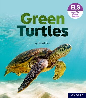 Essential Letters & Sounds: Essential Phonic Readers: OL 4 Green Turtles book cover