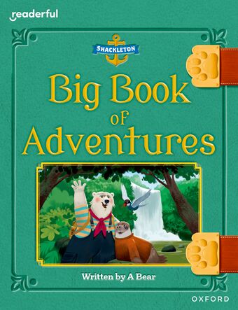 Readerful Books for Sharing: Year 3/Primary 4 Big Book of Adventures book cover