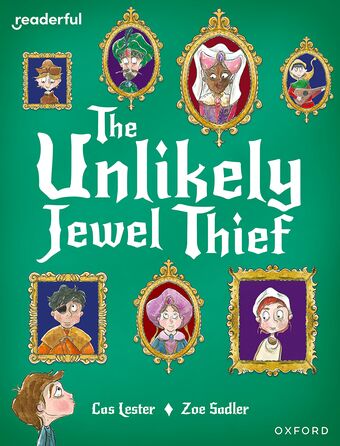 Readerful Books for Sharing: Year 4/Primary 5 The Unlikely Jewel Thief book cover