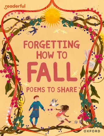 Readerful Books for Sharing: Yr 4/Prim 5 Forgetting How to Fall: Poems to Share book cover
