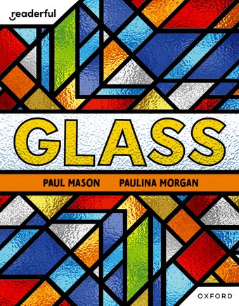 Readerful Independent Library: Oxford Reading Level 7 Glass book cover