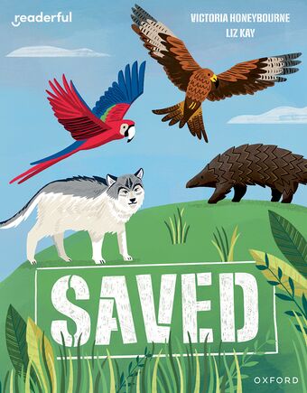 Readerful Independent Library: Oxford Reading Level 8 Saved book cover