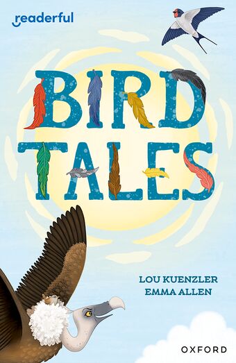 Readerful Independent Library: Oxford Reading Level 8 Bird Tales book cover