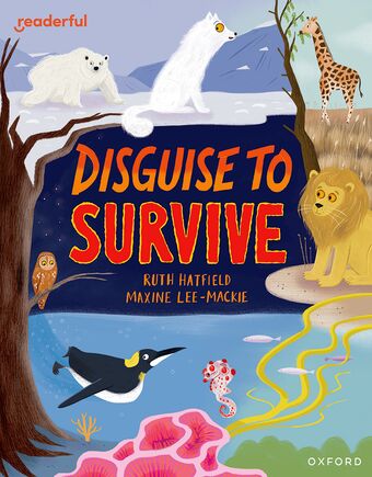 Readerful Independent Library: Oxford Reading Level 9 Disguise to Survive book cover