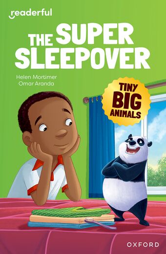Readerful Independent Library: Ox Level 9 Tiny Big Animals The Super Sleepover book cover