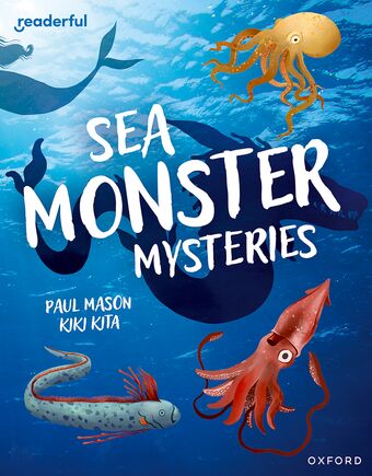 Readerful Independent Library: Oxford Reading Level 11 Sea Monster Mysteries book cover