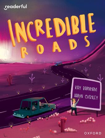 Readerful Independent Library: Oxford Reading Level 11 Incredible Roads book cover