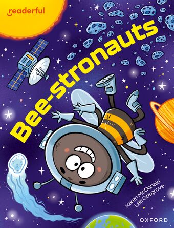Readerful Independent Library: Oxford Reading Level 12 Beestronauts book cover
