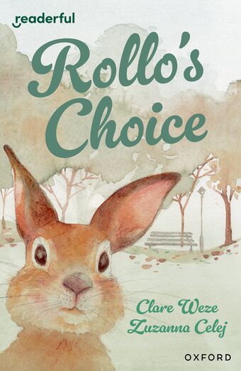 Readerful Independent Library: Oxford Reading Level 13 Rollo's Choice book cover