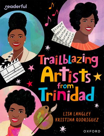 Readerful Independent Library: Ox Level 15 Trailblazing Artists from Trinidad book cover