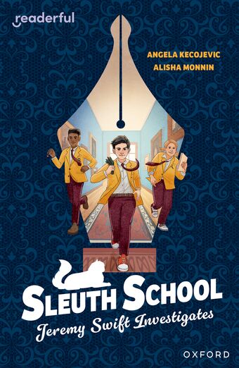 READ IND LIB: OXF Reading 20 Sleuth School: Jeremy Swift Investigates book cover