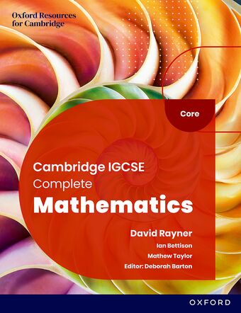 Cambridge IGCSE Complete Mathematics Core: Student Book Sixth Edition book cover