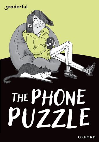 Readerful Rise: Oxford Reading Level 7 The Phone Puzzle book cover