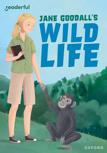 Readerful Rise: Oxford Reading Level 9 Jane Goodall's Wild Life book cover