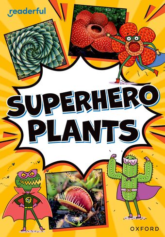Readerful Rise: Oxford Reading Level 9 Superhero Plants book cover