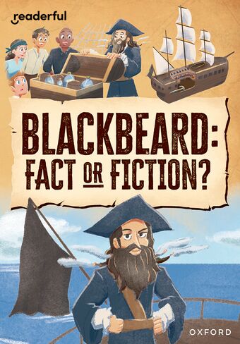 Readerful Rise: Oxford Reading Level 10 Blackbeard: Fact or Fiction? book cover