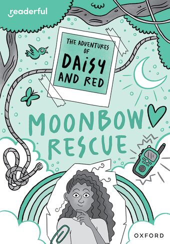Readerful Rise: Ox Level 11 The Adventures of Daisy and Red: Moonbow Rescue book cover