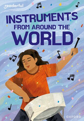Readerful Rise: Oxford Reading Level 11 Instruments from Around the World book cover