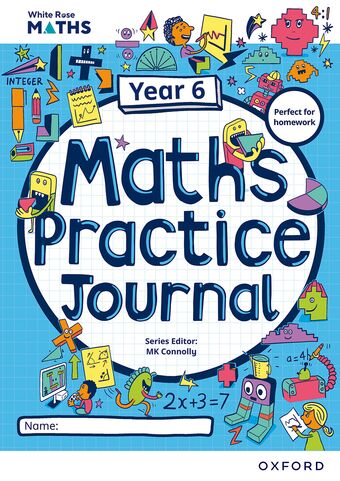 White Rose Maths Practice Journals Year 6 Workbook: Single Copy book cover