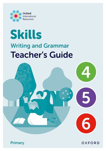 Oxford International Resources: Writing & Grammar Skills: TB Upper Primary book cover
