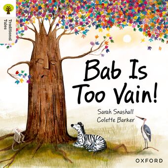 Oxford Reading Tree Traditional Tales: Level 3 Bab Is Too Vain! book cover