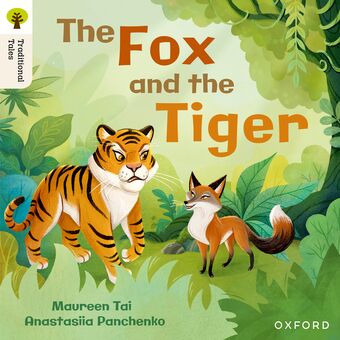 Oxford Reading Tree Traditional Tales: Level 5 The Fox and the Tiger book cover