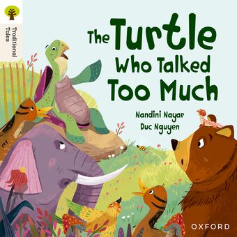 Oxford Reading Tree Traditional Tales: Level 8 The Turtle Who Talked Too Much book cover