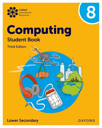 Oxford International Lower Secondary Computing: Student Book 8 book cover