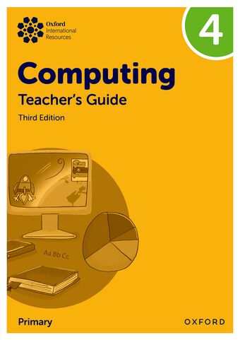 Oxford International Primary Computing: Teacher's Guide 4 book cover