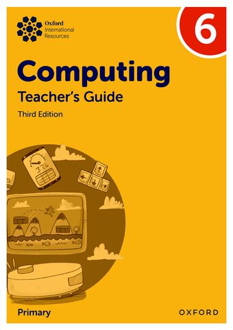 Oxford International Primary Computing: Teacher's Guide 6 book cover