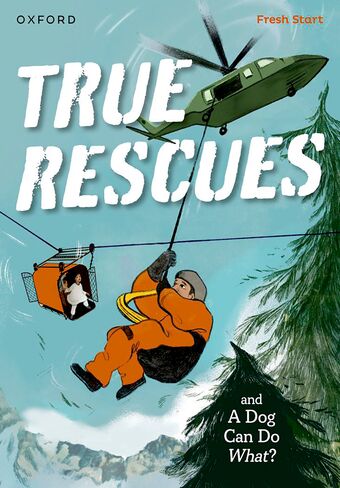 Read Write Inc Fresh Start Readers: Book 11: True Rescues & A Dog Can Do What? book cover