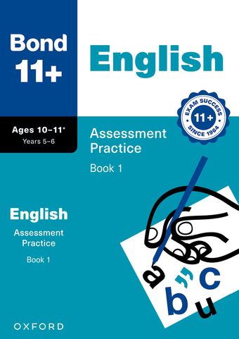Bond 11+: Bond 11+ English Assessment Practice 10-11+ Years Book 1 book cover