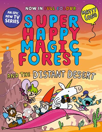 Super Happy Magic Forest and the Distant Desert book cover