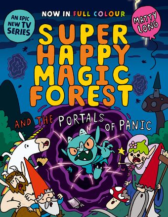 Super Happy Magic Forest and the Portals of Panic book cover