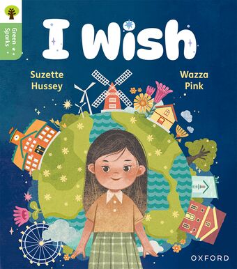 Oxford Reading Tree Green Sparks: Level 1 I wish book cover
